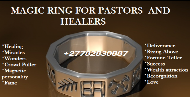 Magic Ring For Financial Freedom +27782830887