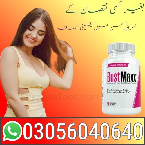 Bustmaxx Pills In Rawalpindi – 03056040640