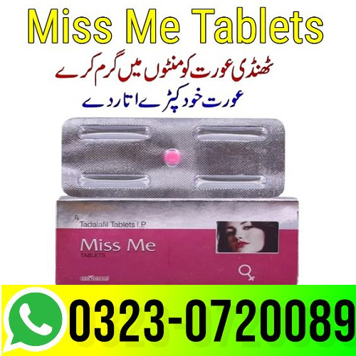 Miss Me Tablets In Pakistan – 03230720089 easyshop