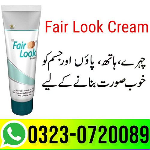 Fair Look Cream In Gujranwala – 03230720089