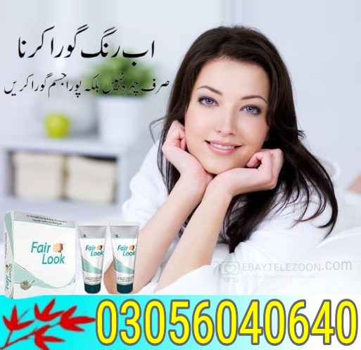 Fair Look Cream In Karachi – 03056040640