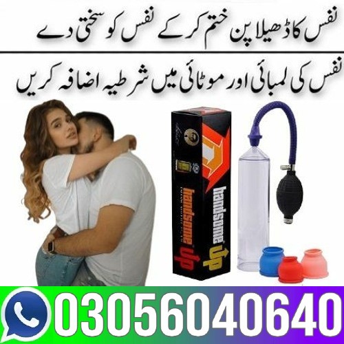 Handsome Up Pump in Sialkot = 03056040640